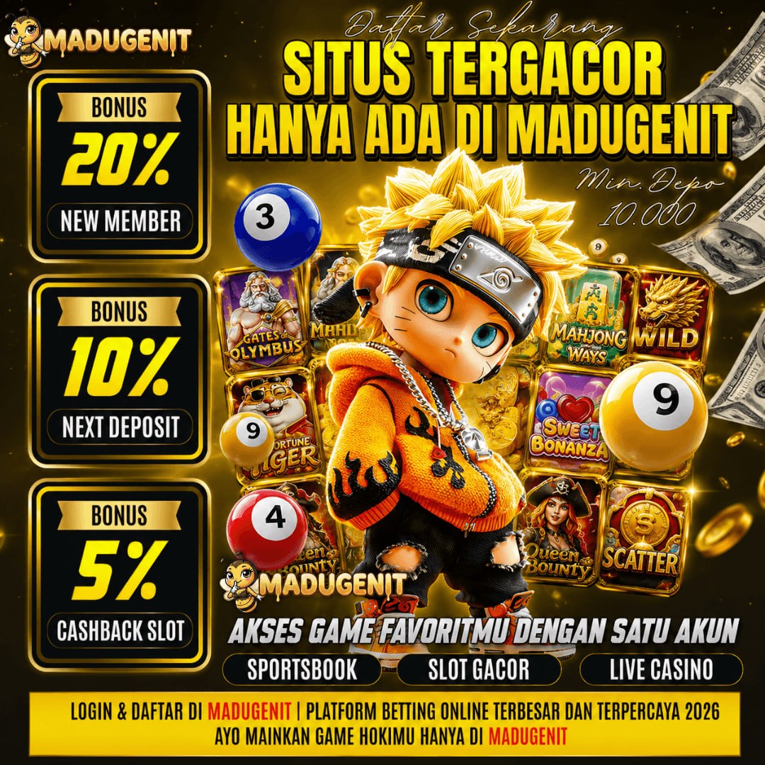 MADUGENIT: Akses Slot Online Gacor dengan Info Main Lebih Jelas